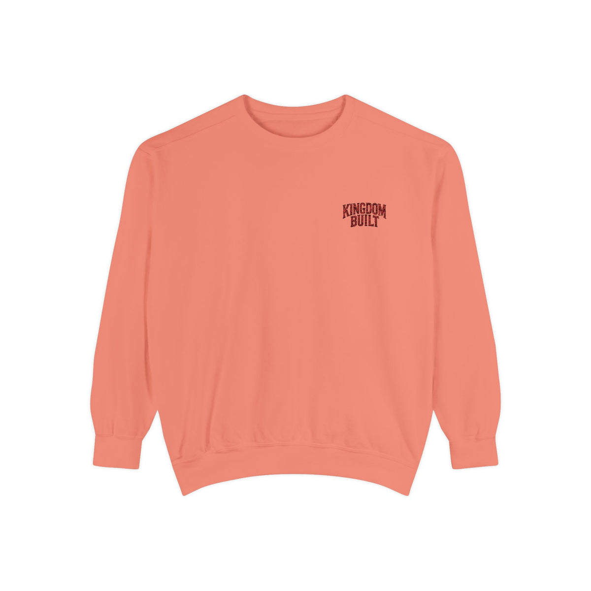 KINGDOM BUILT SWEATSHIRT