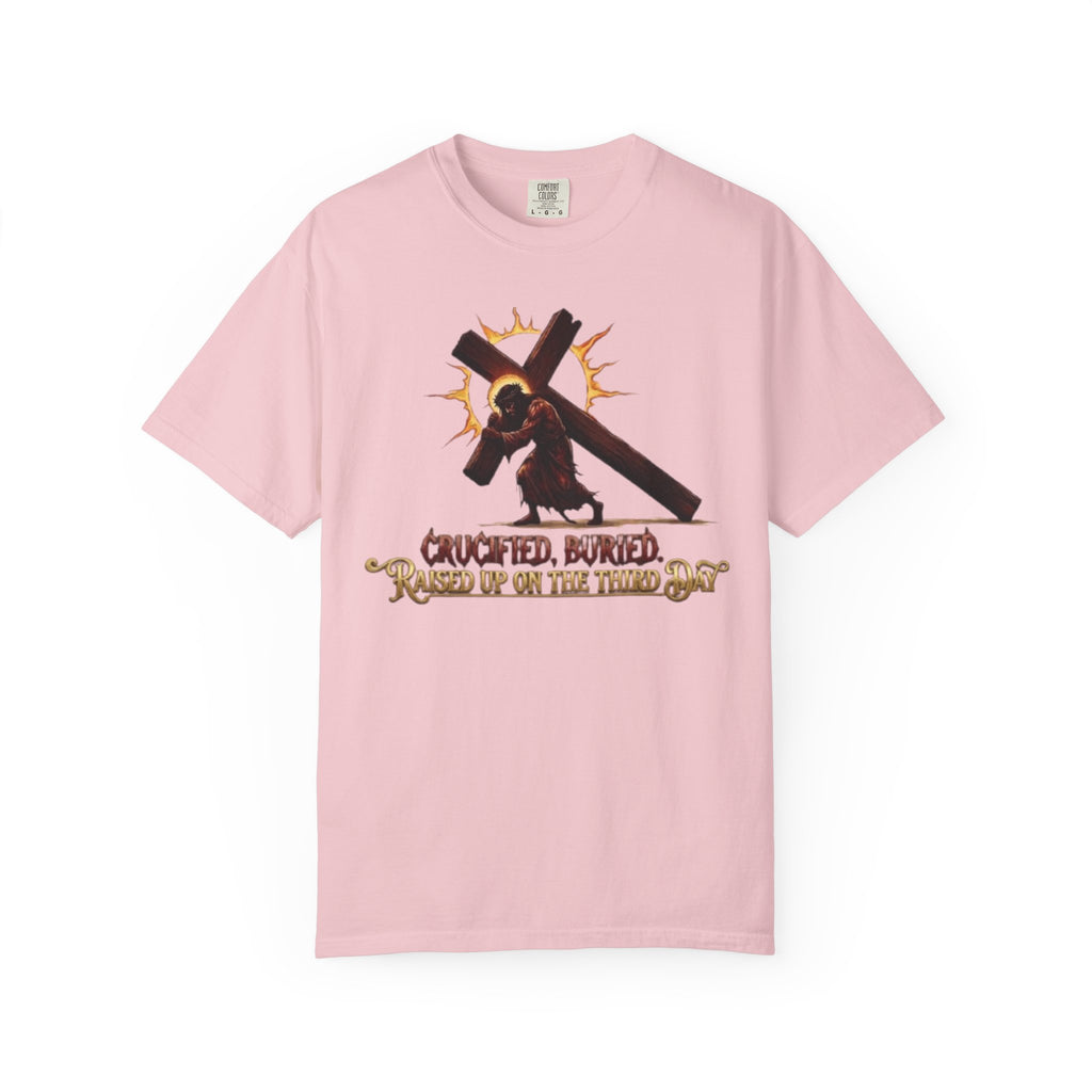 STEKONT, CRUCIFIED, BURIED, RAISED UP ON THE THIRD DAY TEE