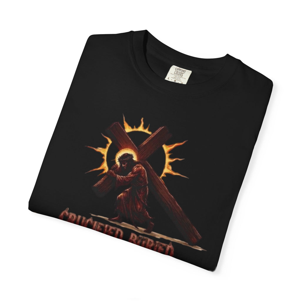 STEKONT, CRUCIFIED, BURIED, RAISED UP ON THE THIRD DAY TEE