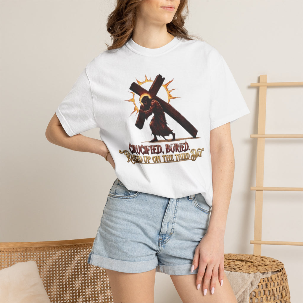 STEKONT, CRUCIFIED, BURIED, RAISED UP ON THE THIRD DAY TEE