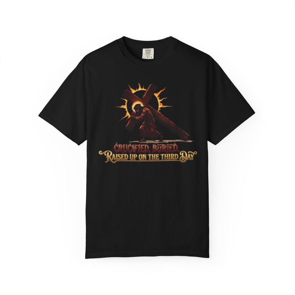 STEKONT, CRUCIFIED, BURIED, RAISED UP ON THE THIRD DAY TEE